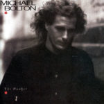 Michael Bolton The Hunger