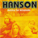 Hanson Middle of Nowhere - Mmm Bop 1997
