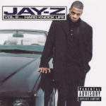 Jay Z Vol 2…Hard Knock Life 1998