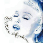 Madonna Erotica 1992
